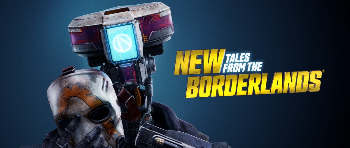 New Tales from the Borderlands