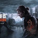 The Last of Us Part II Remastered анонсирован для PS5